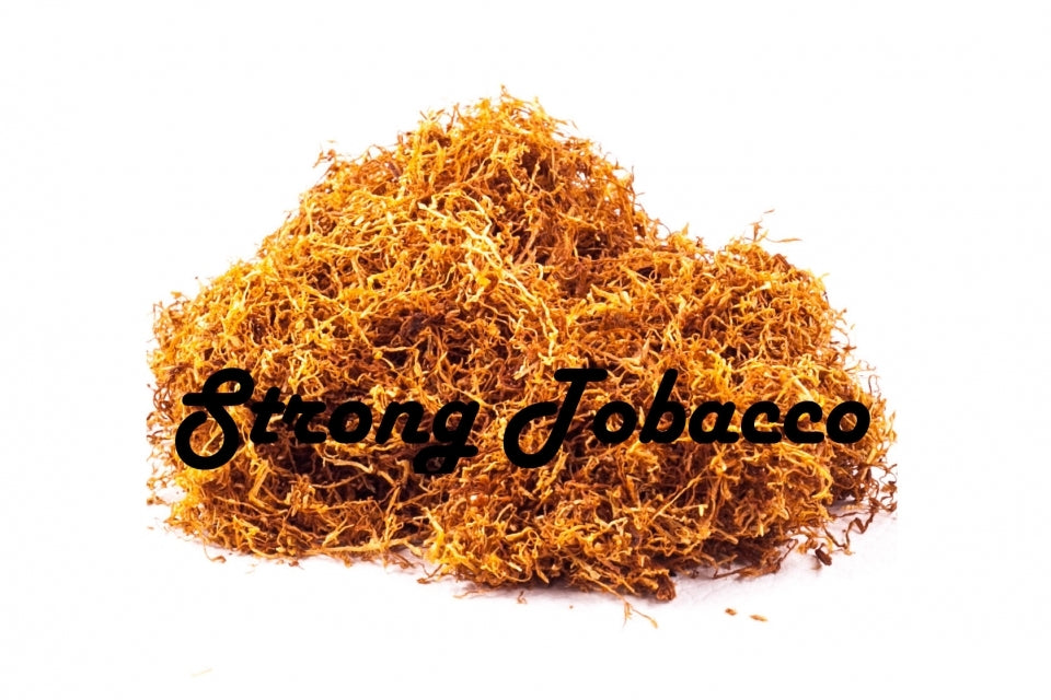 Strong Tobacco